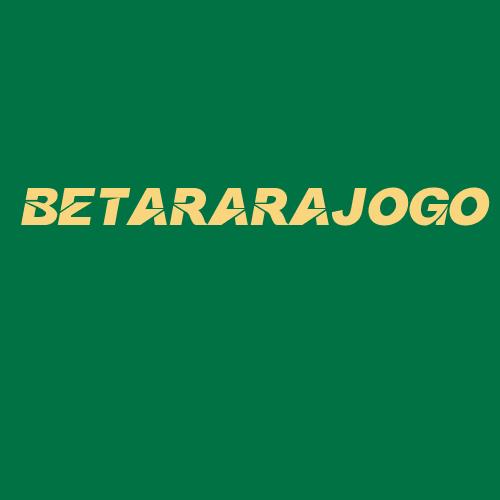 Logo da BETARARAJOGO